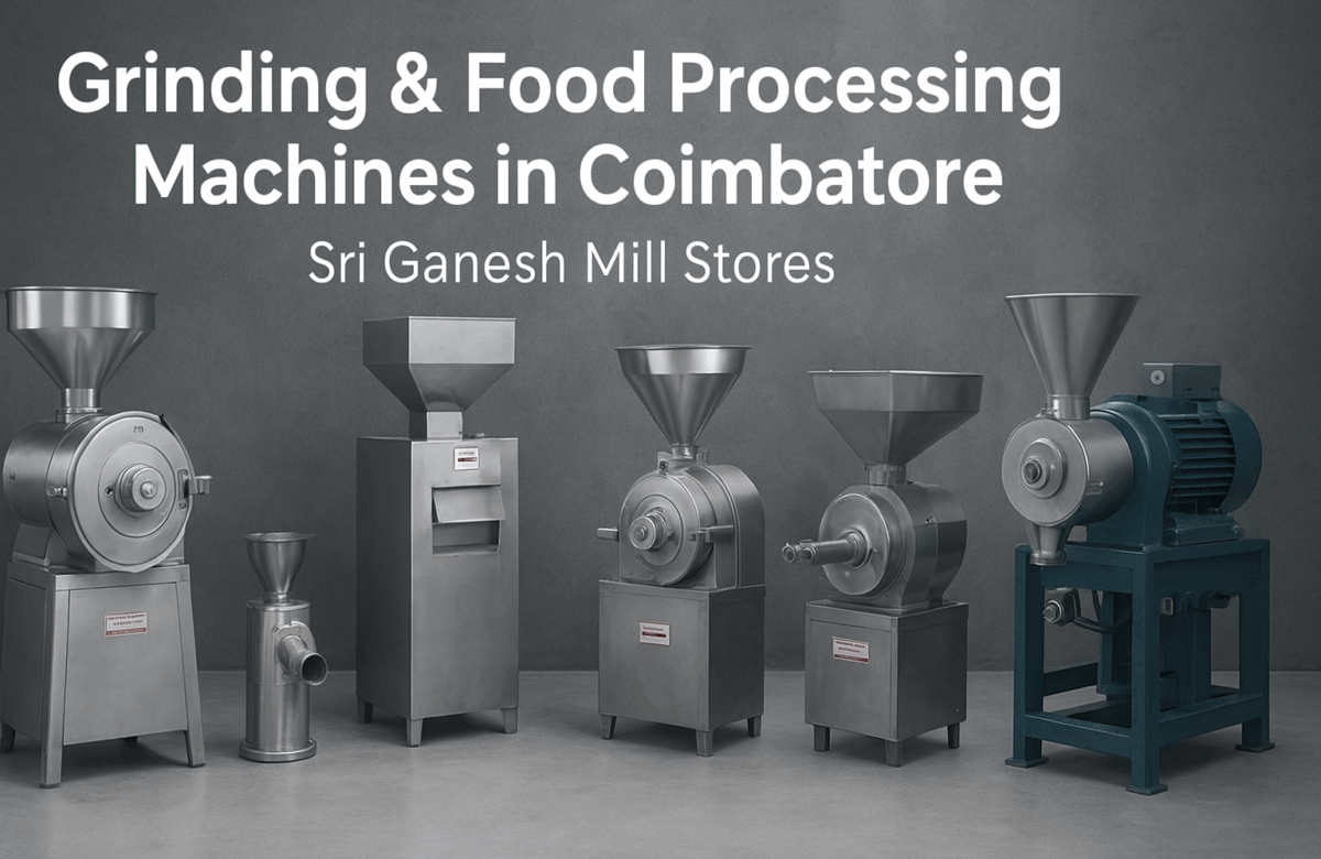  Top Grinding & Food Processing Machines in Coimbatore for Home and Industry